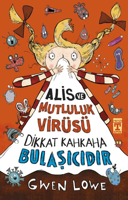 Alis ve Mutluluk Virüsü- Dikkat Kahkaha Bulaşıcıdır