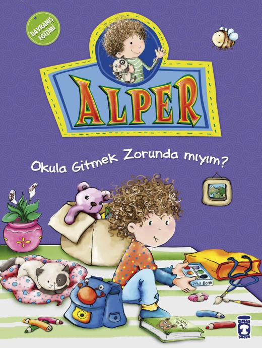 Alper Okula Gitmek Zorunda Mıyım?
