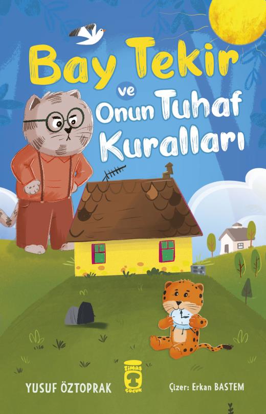 Bay Tekir Ve Onun Tuhaf Kuralları