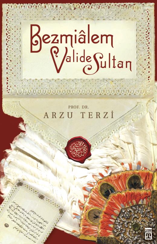 bezmialem-valide-sultan-9786050827255-150220221652.jpg