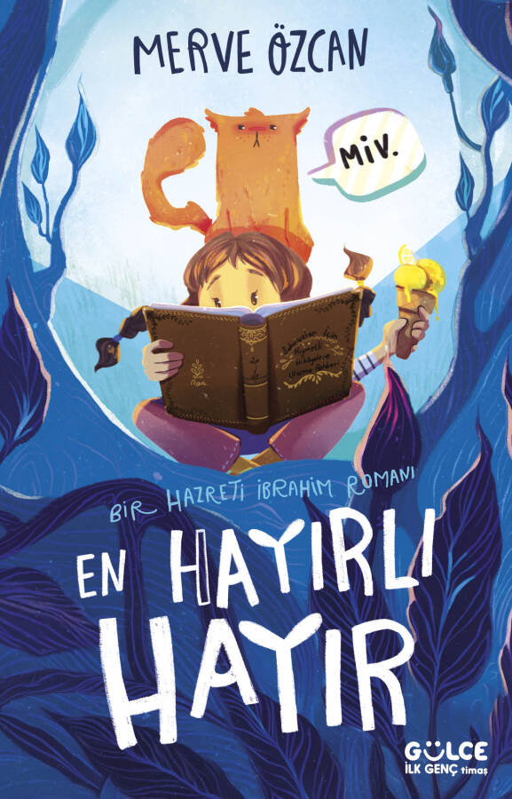 En Hayırlı "Hayır" / Bir Hazreti İbrahim Romanı