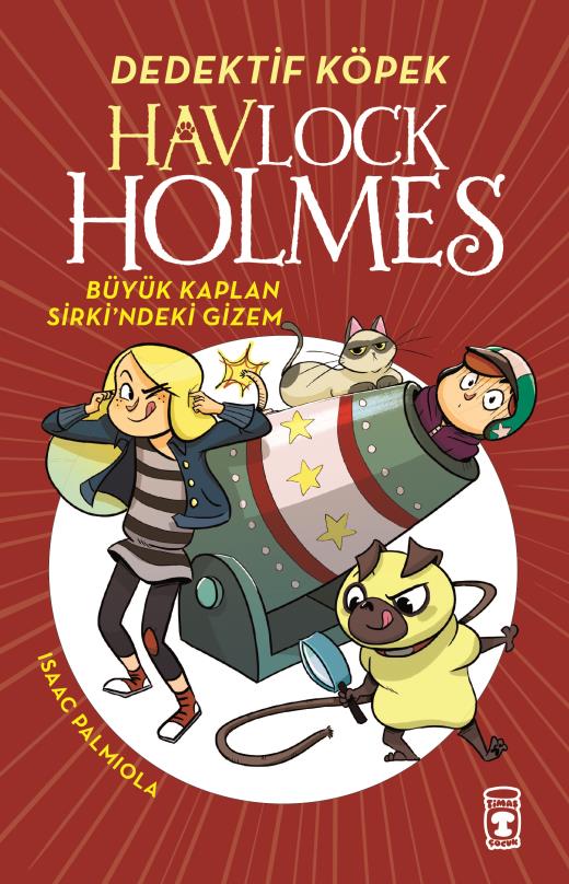 Havlock Holmes - Büyük Kaplan Sirki'ndeki Gizem