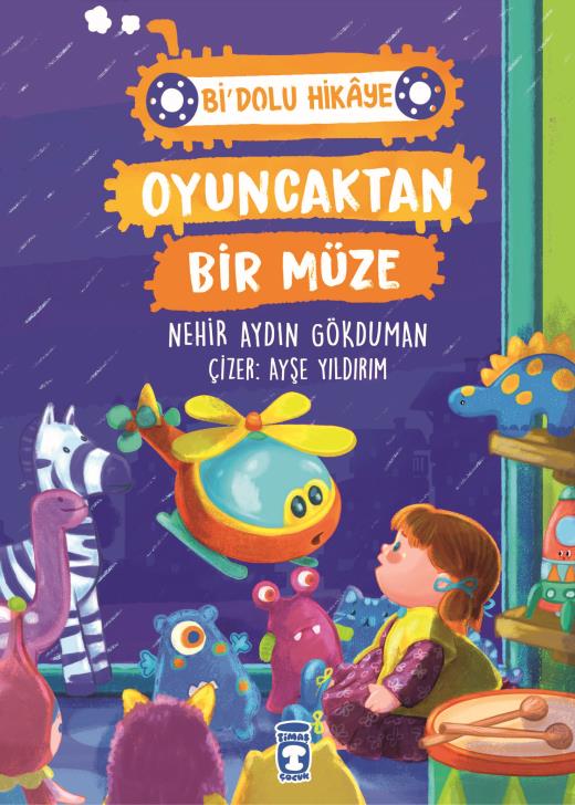 Oyuncaktan Bir Müze-Bi' Dolu Hikaye