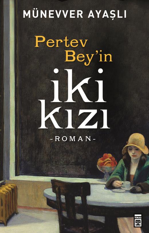 Pertev Bey'in İki Kızı