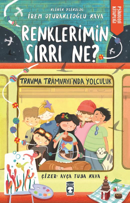 Renklerimin Sırrı Ne? - Travma Tramvayı'nda Yolculuk